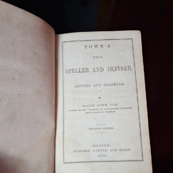Antique 1856 Town’s New Speller and Definer - Salem Town LL.D. 150+ Years Old!! - Picture 8 of 11